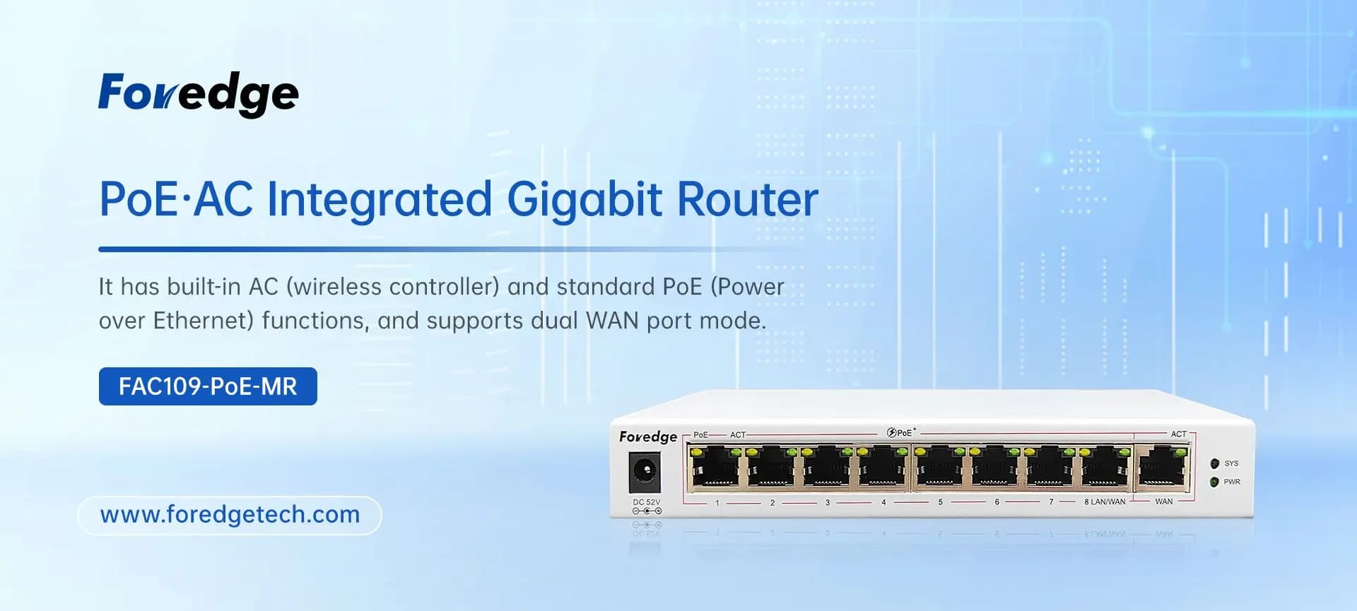 Foredge FAC109-PoE-MR | All-in-One PoE Wi-Fi Controller & Gigabit Gateway