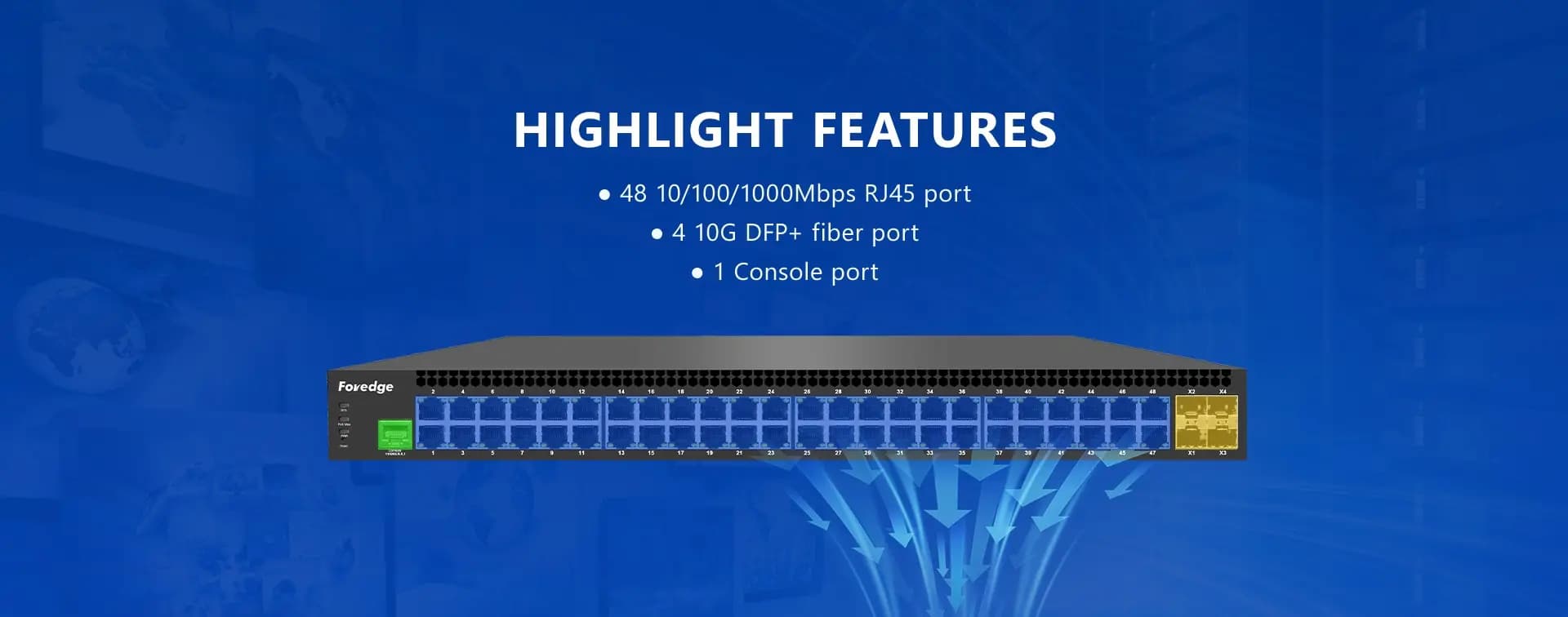 Foredge S5700-48GP-4TFR | 10G Uplink 48-Port Gigabit L3 Managed PoE Switch